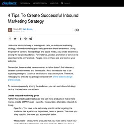 4 Tips To Create Successful Inbound Marketing Strategy