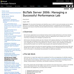 BizTalk Server 2006: Managing a Successful Performance Lab