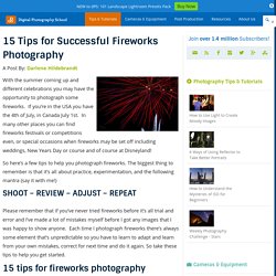 15 Tips for Successful Fireworks Photography