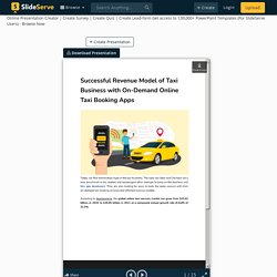 Successful Revenue Model of Taxi Business with On-Demand Online Taxi Booking Apps PowerPoint Presentation - ID:10943554