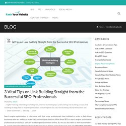 3 Vital Tips on Link Building Straight from the Successful SEO Professionals