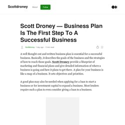 Scott Droney — Business Plan Is The First Step To A Successful Business