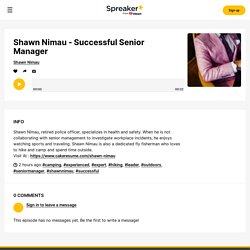 Shawn Nimau - Successful Senior Manager