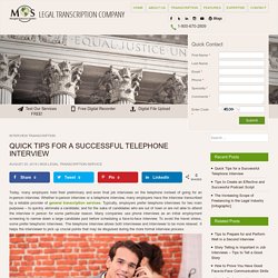 Helpful Tips for a Successful Telephonic Job Interviews