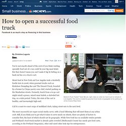 How to open a successful food truck - Business - Small business