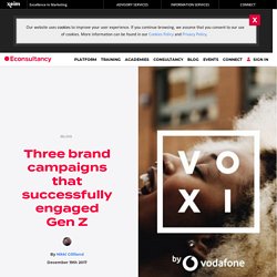 Three brand campaigns that successfully engaged Gen Z – Econsultancy