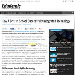 ¿Cómo una escuela británica con éxito la tecnología integrada