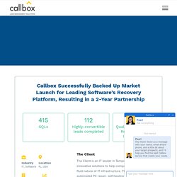 Callbox Successfully Backed Up Market Launch for Leading Software’s Recovery Platform