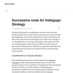 Successive route for Indiegogo Strategy
