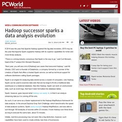 Hadoop successor sparks a data analysis evolution