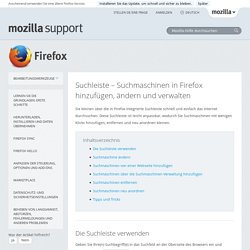 Suchleiste – Suchmaschinen in Firefox hinzufügen, ändern und verwalten