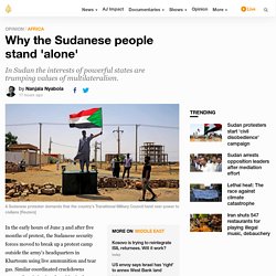 Why the Sudanese people stand 'alone'