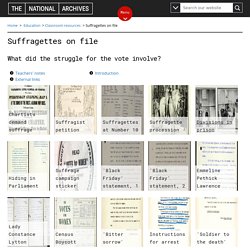 Suffragettes on file - The National Archives