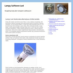 Lampy Sufitowe Led: Lampy Led doskonała alternatywa źródła światła