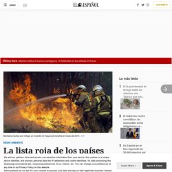 La lista roja de los países que más sufrirán la devastación climática: España no se salva