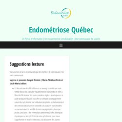 Suggestions lecture – Endométriose Québec