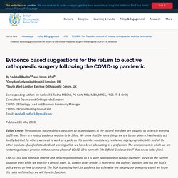Evidence based suggestions for the return to elective orthopaedic surgery following the COVID-19 pandemic