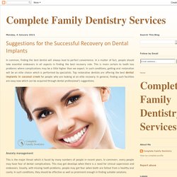 Suggestions for the Successful Recovery on Dental Implants