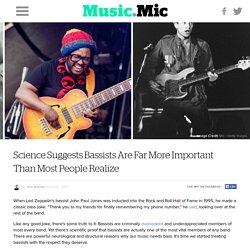 Science Suggests Bassists Are Far More Important Than Most People Realize