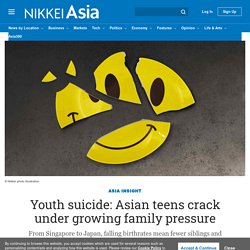 Youth suicide: Asian teens crack under growing family pressure
