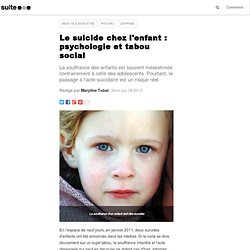 Le suicide chez l'enfant : psychologie et tabou social