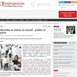 Suicides et stress au travail : public vs privé