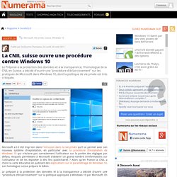 La CNIL suisse ouvre une procédure contre Windows 10
