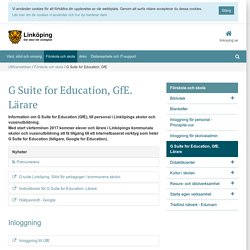 G Suite for Education, GfE - linkoping.se