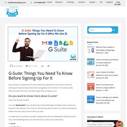 G-Suite: Things You Need To Know Before Signing Up For It
