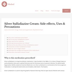 Silver Sulfadiazine Cream: Side effects, Uses & Precautions