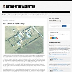 Pet Cancer Trial Summary : Ketopet Newsletter