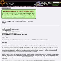 Erowid MPTP Vaults: A Summary Article on MPTP its Symptoms and Toxicity, by H-Man