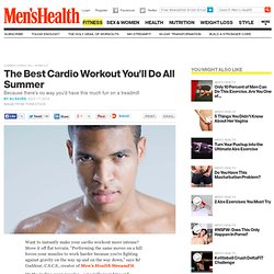 Summer Cardio Hill Workout