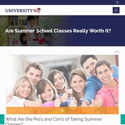 Are summer school classes really worth it?