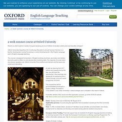 2 week summer course at Oxford University
