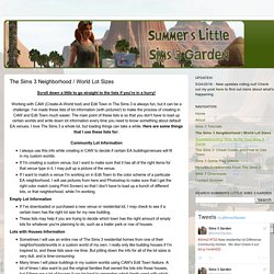 Summer's Little Sims 3 Garden: The Sims 3 Neighborhood / World Lot Sizes