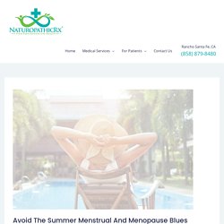 Enjoy summers and avoid Menstrual and Menopause Blues