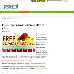 FREE (and Cheap) Summer Movies 2012 - KC Parent - May 2012 - Kansas City