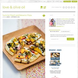 Summer Peach and Balsamic Pizza