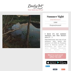 Summer Night by Eilif Peterssen via DailyArt mobile app