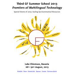 Third GF Summer School — Bavaria, August 2013