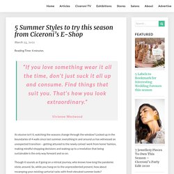 5 Summer Styles to try this season from Ciceroni’s E-Shop