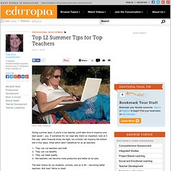 Top 12 Summer Tips for Top Teachers