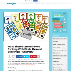 Our Pirate Themed Themed Scavenger Hunt Party Make Your Prty More Exciting