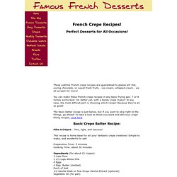 Sumptuous French Crepe Recipes … 100% Authentic!