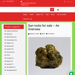 Sun rocks for sale - An Overview -