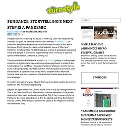 Sundance: Storytelling’s Next Step Is A Pandemic