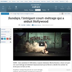 Sundays, l'intrigant court-métrage qui a séduit Hollywood