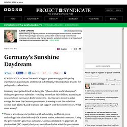 "Germany’s Sunshine Daydream" by Bjørn Lomborg