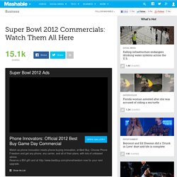 Super Bowl 2012 Commercials: Watch Them All Here
